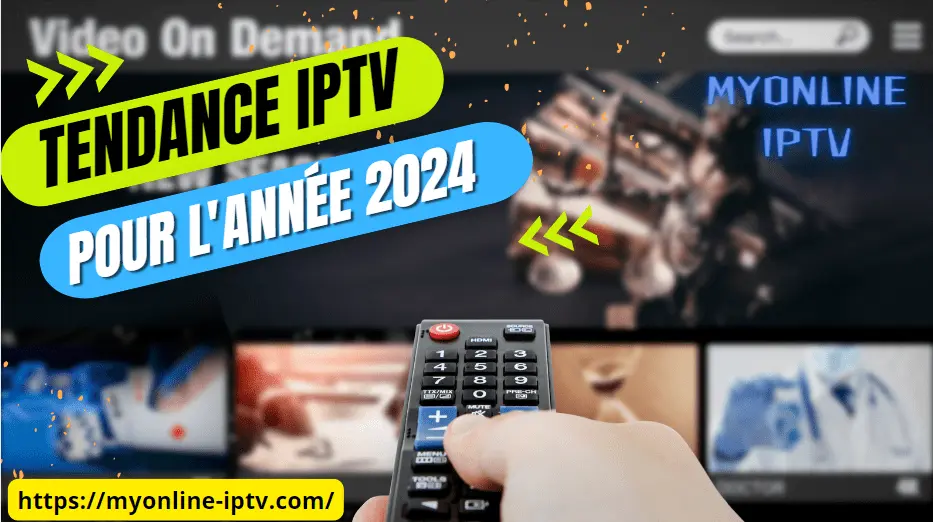 Tendance iptv en France