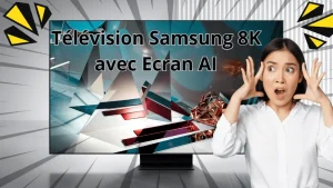 tv samsung 8k meilleur television en 2024